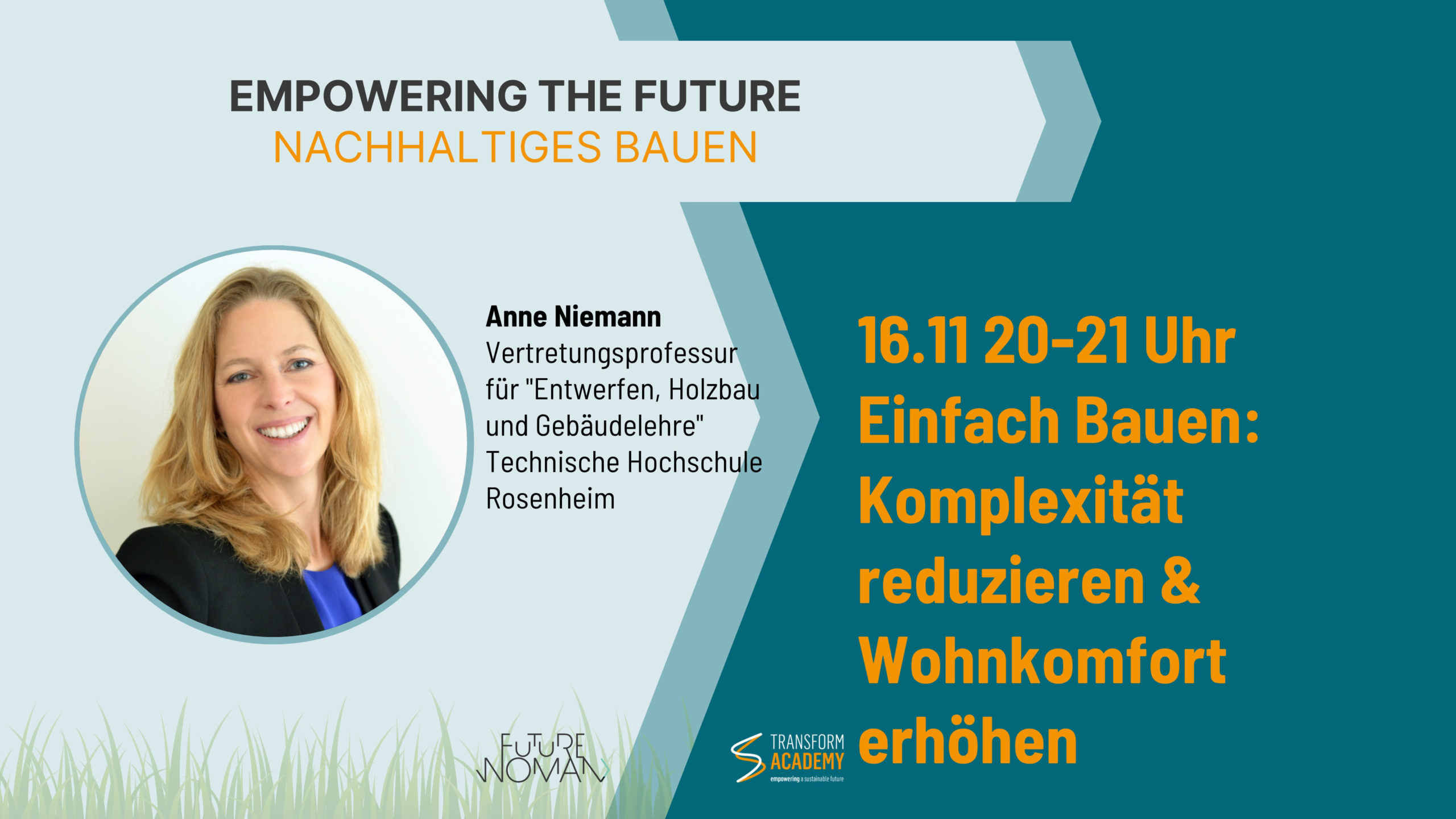 Empowering the Future der transform academy Thema Nachhaltiges Bauen