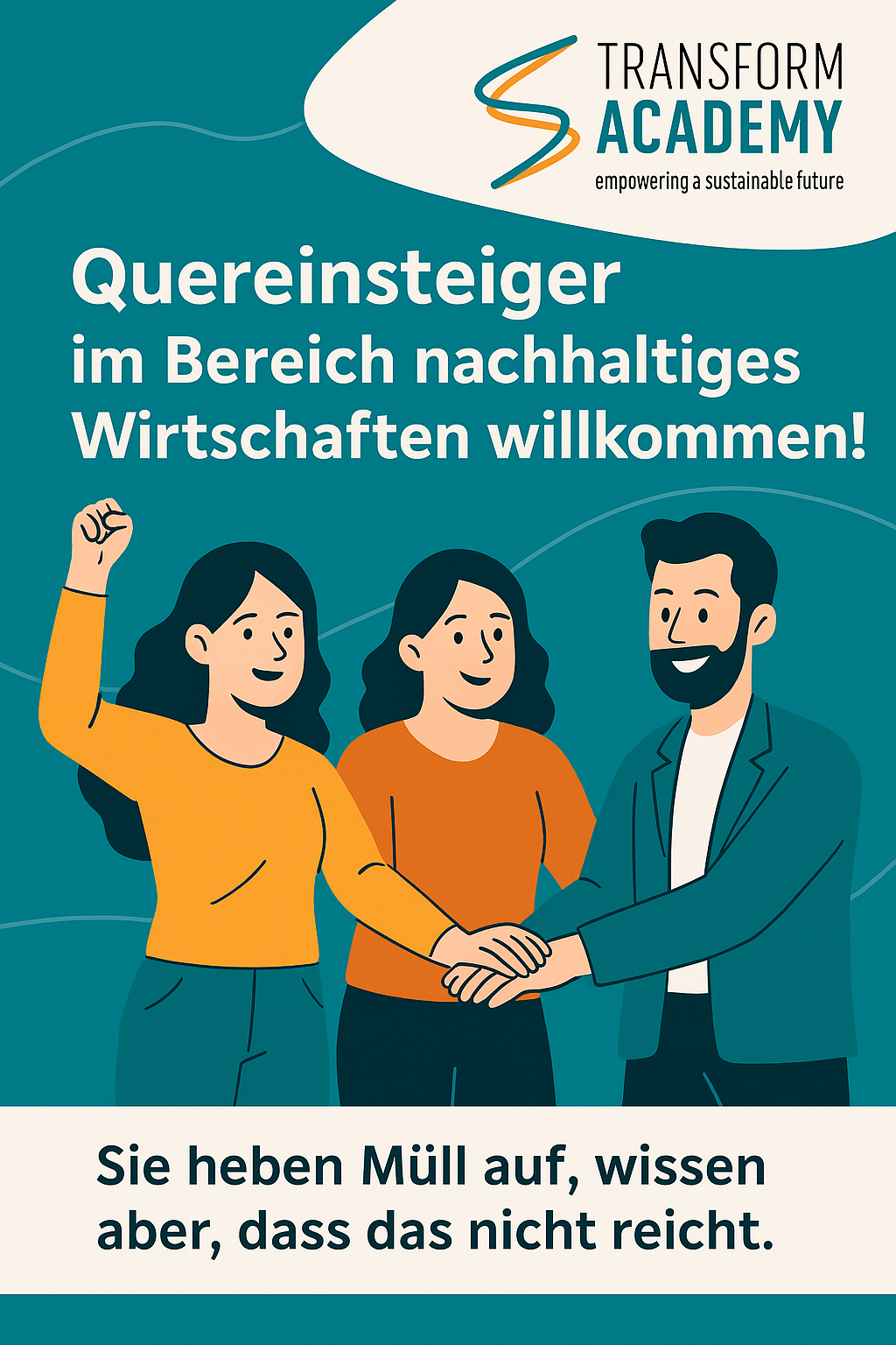Quereinsteiger und Selbstständige transform academy Nachhaltigkeit Weiterbildung